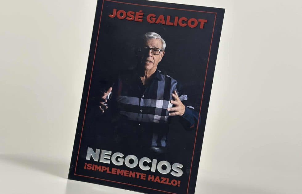 José Galicot trasciende fronteras con "Negocios ¡Simplemente hazlo!"